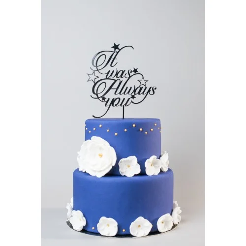 Cake topper mariage "It was always you" - Super sjp