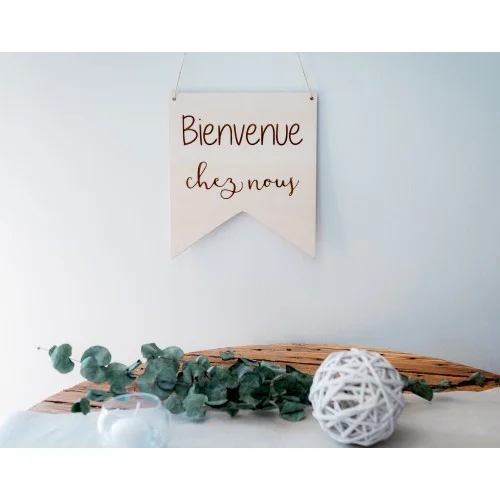 Fanion décoratif   "Bienvenue chez nous" - Super sjp